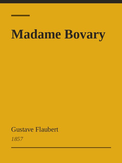 Madame Bovary, Gustave Flaubert