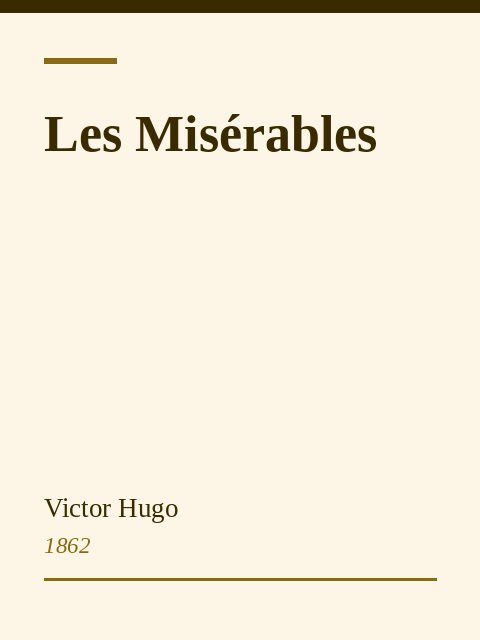 Les Misérables, Victor Hugo