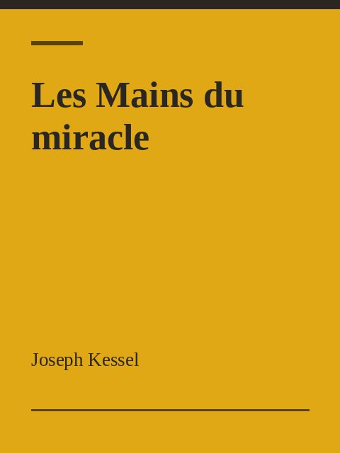 Les Mains du miracle, Joseph Kessel