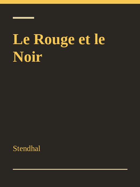 Le Rouge et le Noir, Stendhal