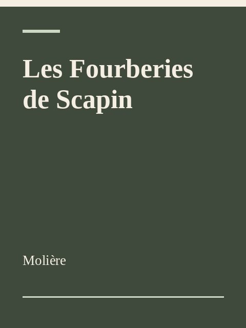 Les Fourberies de Scapin, Molière