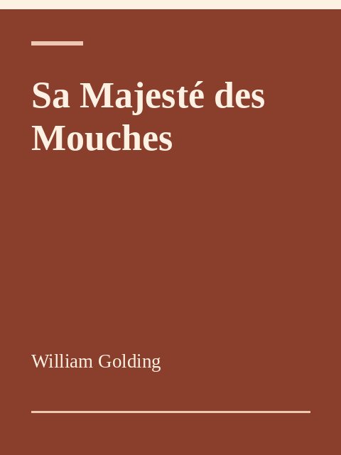 Sa Majesté des Mouches, William Golding