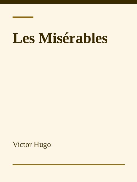 Les Misérables, Victor Hugo
