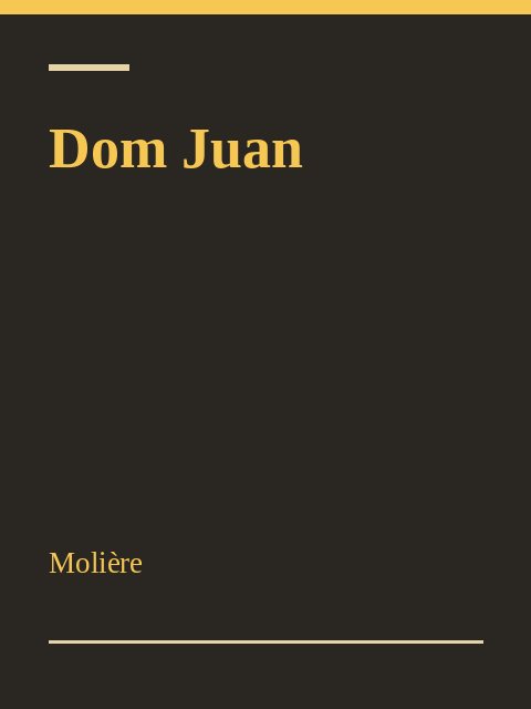 Dom Juan, Molière