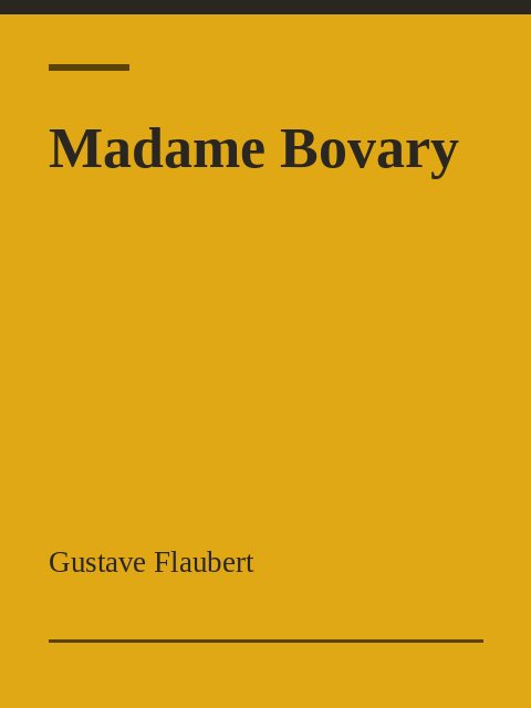 Madame Bovary, Gustave Flaubert