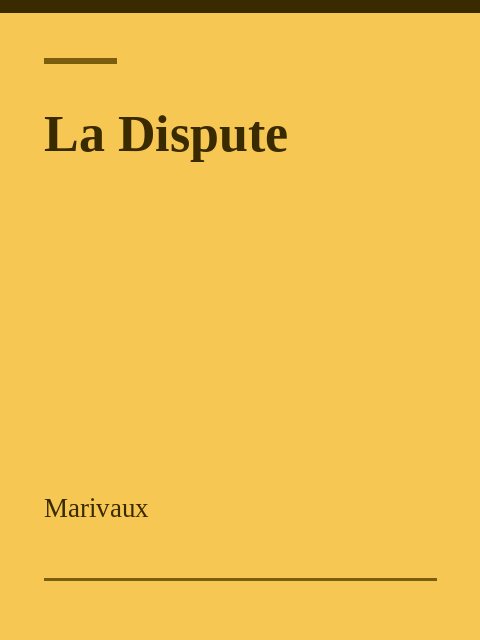 La Dispute, Marivaux