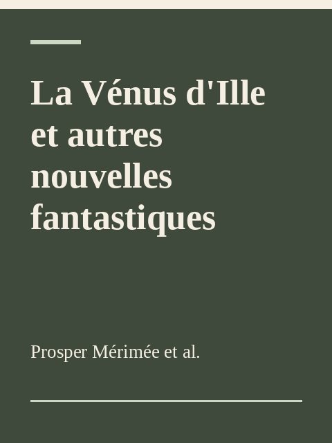 La Vénus d'Ille et autres nouvelles fantastiques, Prosper Mérimée et al.