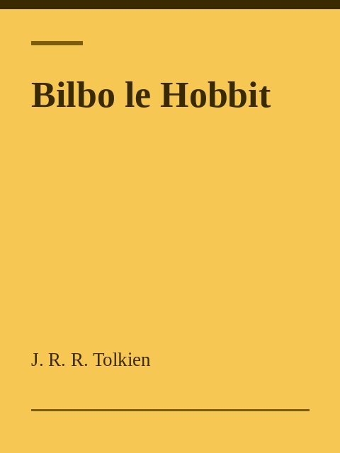 Bilbo le Hobbit, J. R. R. Tolkien