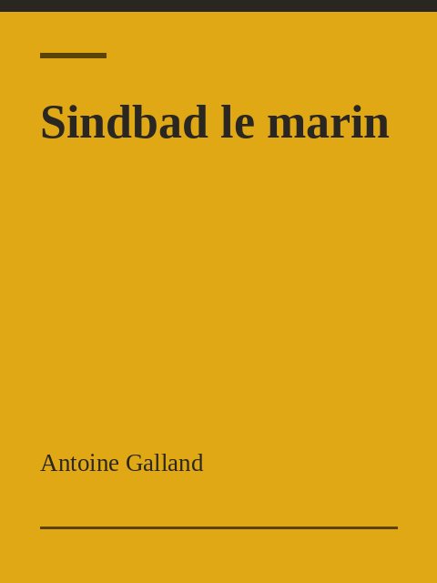 Sindbad le marin, Antoine Galland