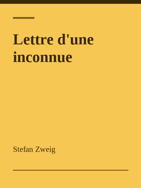 Lettre d'une inconnue, Stefan Zweig