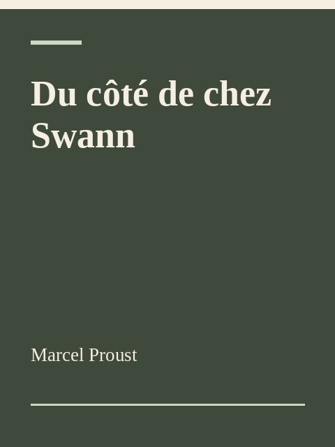 Du côté de chez Swann, Marcel Proust