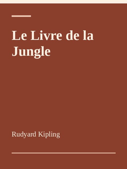 Le Livre de la Jungle, Rudyard Kipling